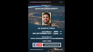 Islam and Gender Identity with Dr. Sharif El-Tobgui