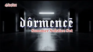 Dôrmencē - Summer Solstice Mix (Live Set)