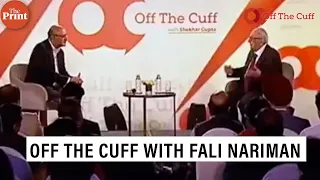 Jurist Fali Nariman on ThePrint Off The Cuff (Published in March 2017)