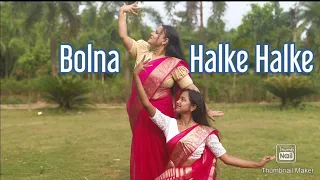 Bol Na Halke Halke | dance cover by pallabi & pallavi