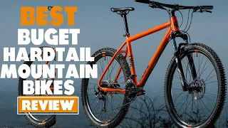 Best Budget Hardtail Mountain Bikes Review: Our Honest Verdict (All You Need to Know)