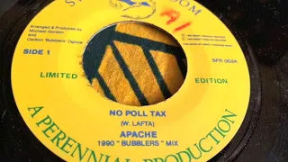 Apache ( UK Apachi ) - No Poll Tax + Version - Sweet Freedom Records