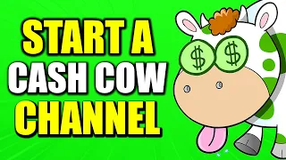 How to Start a YouTube Cash Cow Channel 2023 (Full Guide)