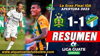 EMPATE / Guastatoya 1 vs Comunicaciones 1 / La Gran Final IDA Apertura 2023 -RESUMEN COMPLETO-