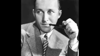 I'll Close My Eyes (1947) - Bing Crosby