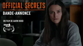 OFFICIAL SECRETS - Bande-annonce VOSTF