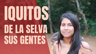 Iquitos #2: De la selva, sus gentes