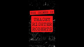 The Crimes of Tracey Richter Roberts #TrueCrime #Shorts #crime