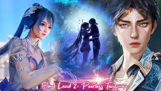 Soul Land 2 Peerless Tangman_OST | Ending Song | Soul Land 2 Peerless Tangman