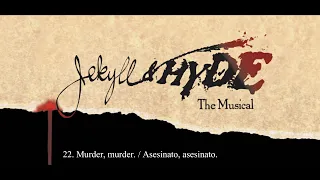 Jekyll & Hyde -The Musical- 22. Murder, murder (english lyrics - sub español)