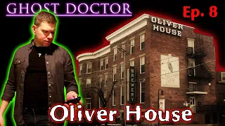 Ghost Doctor Ep. 8 - Oliver House Investigation - Toledo, Ohio Ghost Hunt