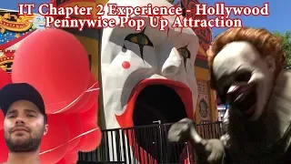 IT Chapter 2 Experience Pennywise Pop Up Attraction Hollywood & Vine California