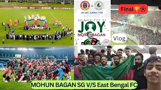 East Bengal FC 0-1 Mohun Bagan SG | Final | Durand Cup |Vlog | 3rd september 2023