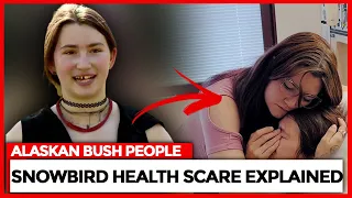 Alaskan Bush People Snowbird Brown Health Scare Explained