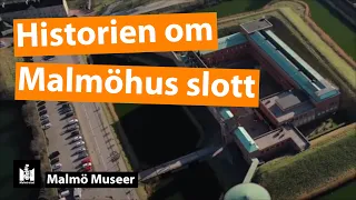 Malmöhus slott - typ hela historien!