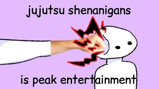 jujutsu shenanigans is peak entertainment