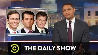 Donald Trump Jr. Reminds Everyone How Incompetent His Dad's Administration Is: The Daily Show