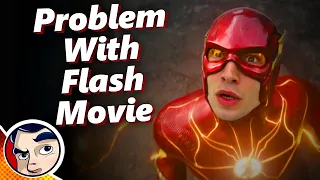 The Problem with The Flash Movie