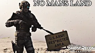 GHOST RECON BREAKPOINT - NO MANS LAND