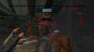 Fc3 all north island wanted dead quests done stealthly