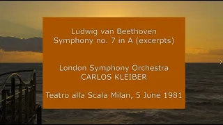 Ludwig van Beethoven - Symphony no. 7: Carlos Kleiber conducting the LSO in 1981