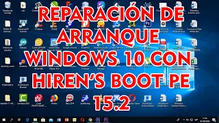 Reparación de arranque Windows 10 con Hiren´s Boot PE 15.2