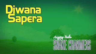 Diwana Sapera  (Album: Snake Charmers)