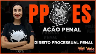 PPES - Direito Processual Penal - Ação Penal