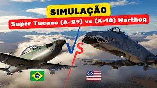 SIMULAÇÃO: Super Tucano (A-29) vs (A-10) Warthog... O Caça Brasileiro Pode vencer o Caça Americano?