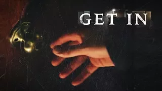 Get In – Short Film (Seattle 48 Hour Horror Film Project 2017)
