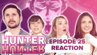 Hunter x Hunter - Reaction - E25 - Can't See X If X You're Blind