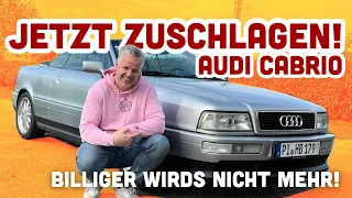 Kaufberatung Audi 80 Cabrio Typ 89 - Jetzt oder nie! Schon jetzt ein Oldtimer/Youngtimer