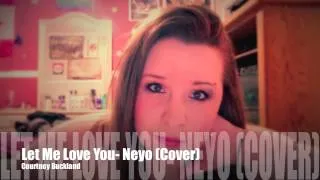 Let Me Love You- Neyo (cover)