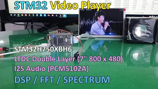 [STM32] Video Player (7" LCD 800 x 480 / Spectrum) Test 2