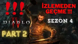 DIABLO 4 SEZON 4 KESİNLİKLE BİLMENİZ GEREKEN ŞEYLER PART 2