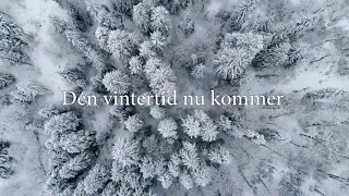 Den vintertid nu kommer - Miss Li (Lyric Version)