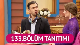 Çok Güzel Hareketler 2 | 133.Bölüm Tanıtımı