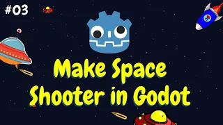 Godot Tutorials for Beginners in Hindi | 03 Space Shooter