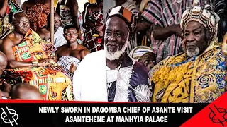 NEWLY SWORN IN DAGOMBA CHIEF OF ASANTE VISIT ASANTEHENE  AT MANHYIA PALACE