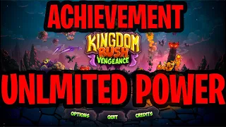 Unlimited Power Achievement - Kingdom Rush Vengeance