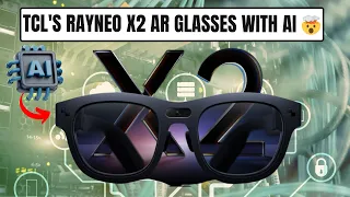 TCL's RayNeo X2 AR Glasses with AI are GAME-CHANGING 🤯 @rayneo_global