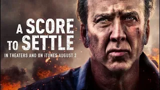 A SCORE TO SETTLE Official Trailer 2019