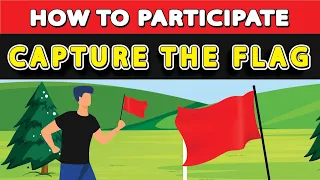 How To Play Capture The Flag?