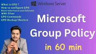 Learn complete Microsoft Group Policy step by step guide with live implementation ! server 2019