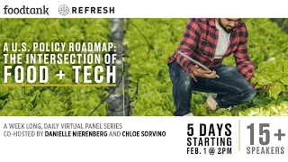 Food + Tech Panel Discussion: Empowering Consumers Through Transparency.