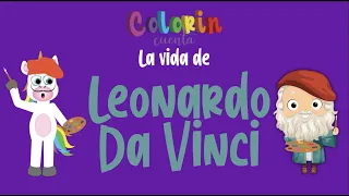 Biografía de Leonardo da Vinci para niños🎨 | Colorin Cuenta