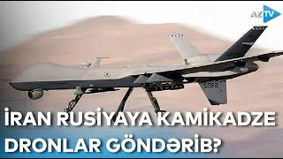 İran Rusiyaya kamikadze-dronlar göndərib? - Xarici işlər nazirinin açıqlaması