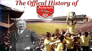 ARSENAL FC DOCUMENTARY   THE OFFICIAL HISTORY PART 1 2000