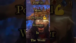 Top 10 Most Powerful Wrestler💪In The World 🌍#shorts #viral #top10 #trending #ytshorts #powerful#wwe