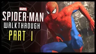 Spider-Man PS4 Walkthrough Part 1 The Kingpin Fisk at Risk!